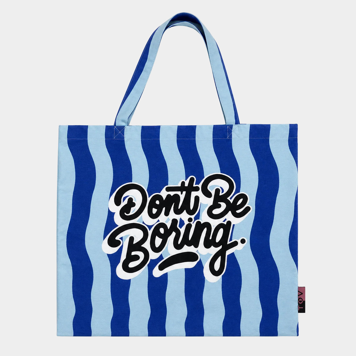 Don't Be Boring Striped Tote Bag